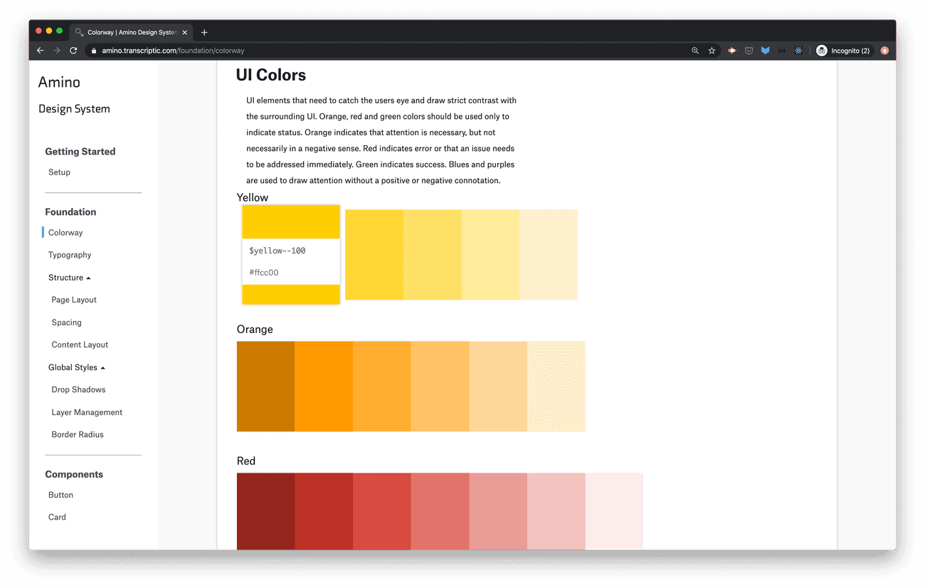The color variables exposed by Amino are detailed on a page generated dynamically from Amino's color palette - ensuring it's always up-to-date.